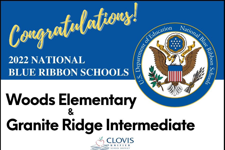 Congratulations 2022 National Blue Ribbon Schools - Woods Elementary & Granite Ridge Intermediate